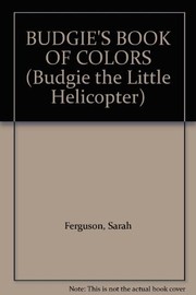 Cover of: BUDGIE'S BOOK OF COLORS (Budgie the Little Helicopter)