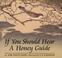 Cover of: If You Should Hear a Honey Guide