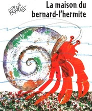 Cover of: La maison du bernard-l'hermite by Eric Carle