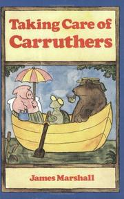 Cover of: Taking Care of Carruthers