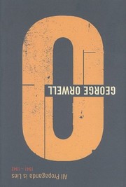 Cover of: All propaganda is lies, 1941-1942 by George Orwell