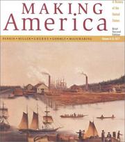Cover of: Making America by Carol Berkin, Christopher L. Miller, Robert W. Cherny, James L. Gormly, W. Thomas Mainwaring
