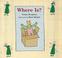 Cover of: Where is?