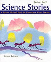 Cover of: Science stories: a science methods book for elementary school teachers