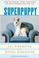 Cover of: Superpuppy