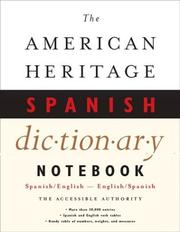 Cover of: The American Heritage Notebook Spanish Dictionary