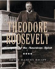 Cover of: Theodore Roosevelt: champion of the American spirit