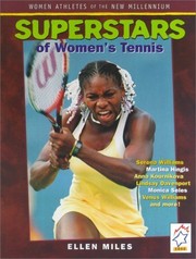 Cover of: Superstars of Women's Tennis by Ellen Miles