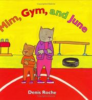 Cover of: Mim, gym, and June by Roche, Denis.