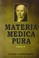 Cover of: Materia Medica Pura (Two Volumes)