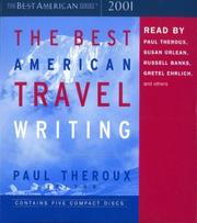 Cover of: The Best American Travel Writing 2001 by Jason Wilson, Paul Theroux, Jason Wilson