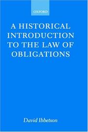 A historical introduction to the law of obligations by D. J. Ibbetson