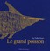 Cover of: Le grand poisson