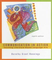 Cover of: Communication in Action by Dorothy Grant Hennings