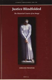 Cover of: Justice Blindfolded: The Historical Course of an Image