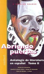 Cover of: Abriendo Puertas: Antologia De Literatura En Espanol, Tomo II (Spanish Reader)