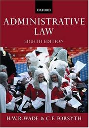 Cover of: Administrative law by Sir William Wade