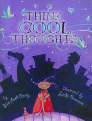 Cover of: Think cool thoughts