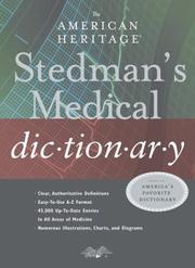 Cover of: The American Heritage® Stedman's Medical Dictionary
