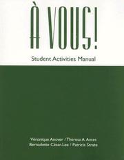 Cover of: A Vous!: An Introductory Course : Student Activities Manual