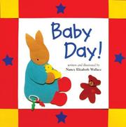 Cover of: Baby day! by Nancy Elizabeth Wallace