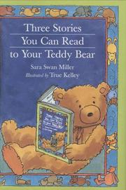 Cover of: Three stories you can read to your teddy bear