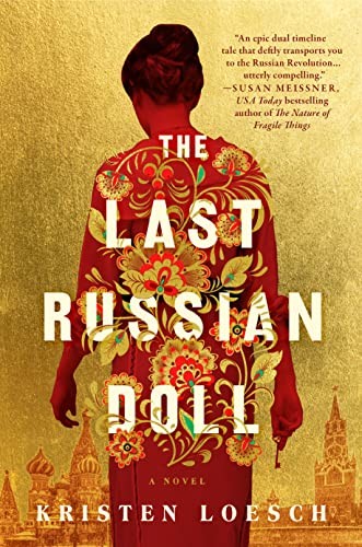 Last Russian Doll by Kristen Loesch