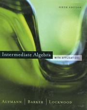 Cover of: Intermediate Algebra with Applications