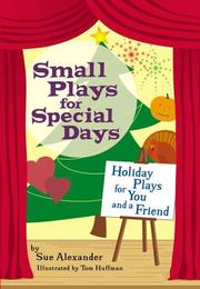 Cover of: Small Plays for Special Days by Sue Alexander