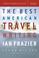 Cover of: The Best American Travel Writing 2003 (The Best American Series)