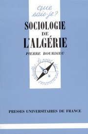Cover of: Sociologie de l'Algérie.