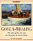 Cover of: Gone A-Whaling