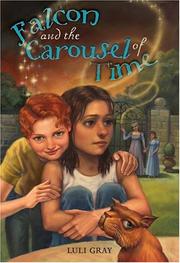 Cover of: Falcon and the carousel of time by Luli Gray