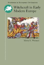 Witchcraft in Early Modern Europe (Problems in European Civilization) by Merry E. Wiesner