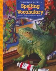 Cover of: Houghton Mifflin Spelling And Vocabulary by Shane Templeton, Donald R. Bear