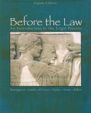 Cover of: Before the Law: An Introduction to the Legal Process
