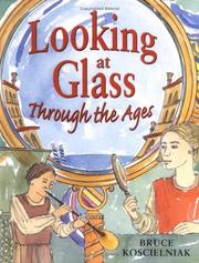 Cover of: Looking at glass through the ages