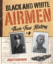 Cover of: Black and White Airmen: Their True History