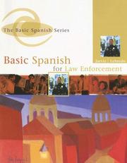 Cover of: Basic Spanish for Law Enforcement by Ana C. Jarvis, Raquel Lebredo