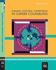 Cover of: Gaining Cultural Competence in Career Counseling by Kathy Evans, Kathy Evans