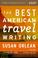 Cover of: The Best American Travel Writing 2007 (The Best American Series)