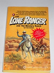 Cover of: The Lone Ranger and the Mystery Ranch (Lone Ranger, No 2)