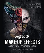 Cover of: Masters of Make-Up Effects by Howard Berger, Marshall Julius