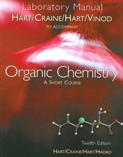 Cover of: Organic Chemistry - Lab Manual by Harold Hart, Leslie E. Craine, T. k. Vinod, David J. Hart