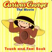 Curious George the Movie by Editors of Houghton Mifflin Co.