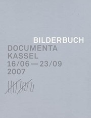 Cover of: Bilderbuch: Documenta Kassel 16/06-23/09 2007 : 12