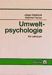 Cover of: Umweltpsychologie. Ein Lehrbuch.
