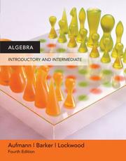 Cover of: Introductory Algebra And Intermediate by Richard N. Aufmann, Vernon C. Baker, Joanne S. Lockwood