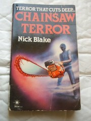 Cover of: Chainsaw terror by Nick Blake