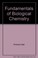 Cover of: Fundamentals of General, Organic + Biological Chemistry